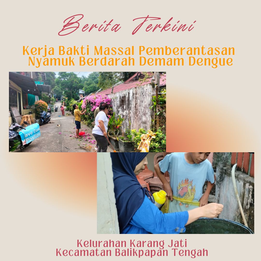 Kerja Bakti Massal Pemberantasan Nyamuk Berdarah Demam Dengue (DBD)